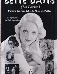 Bette Davis (La Lorito)