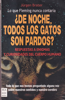 ¿De noche todos los gatos son pardos?