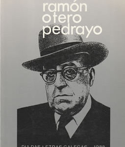 Ramón Otero Pedrayo (1888-1976) Día das Letras Galegas 1988