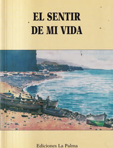 El sentir de mi vida