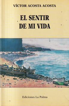 El sentir de mi vida