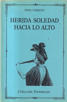 Herida soledad hacia lo alto