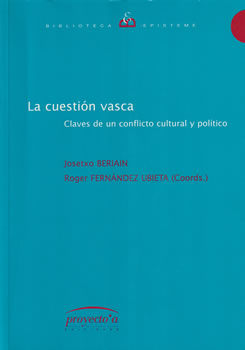 La cuestión vasca: Claves de un conflicto cultural y político