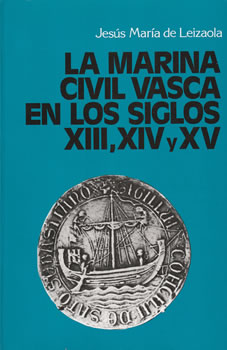 La marina civil vasca en los siglos XIII, XIV y XV