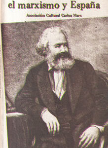 Breves textos sobre el marxismo y España