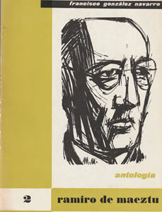 Ramiro de Maetzu. Antología
