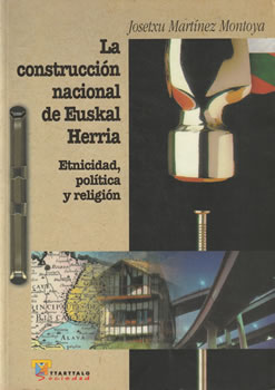 La construcción nacional de Euskal Herria