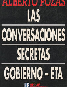 Las conversaciones secretas Gobiero-ETA