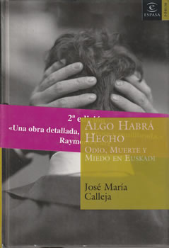 Algo habrá hecho