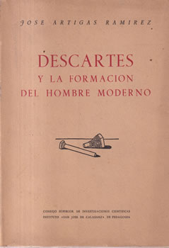 Descartes y la formación del hombre moderno