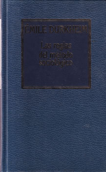 Las reglas del método sociológico