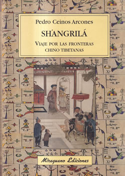 Shangrilá. Viaje por las fronteras Chino Tibetanas