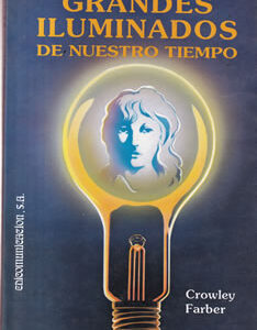 Grandes iluminados de nuestro tiempo