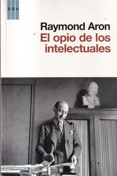 El opio de los intelectuales