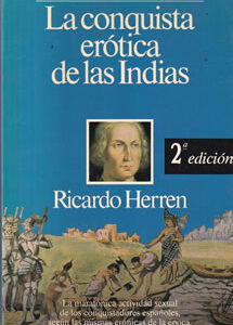 La conquista erótica de las Indias