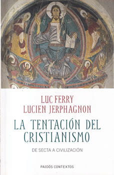 La tentación del cristianismo