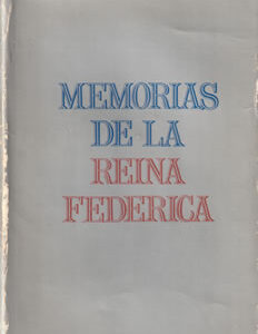 Memorias de la Reina Federica
