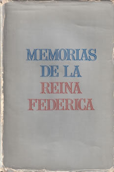 Memorias de la Reina Federica