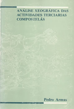 Análise Xeográfica das Actividades Terciarias Compostelas