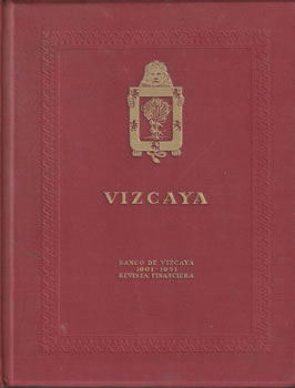 Homenaje a la Economía de Vizcaya. 1901-1951