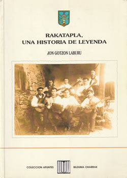 Rakatapla, una historia de leyenda