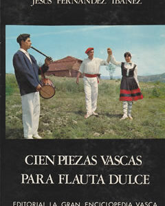 Cien Piezas Vascas para Flauta Dulce