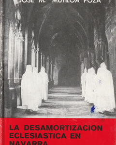 La desamorización eclesiástica en Navarra