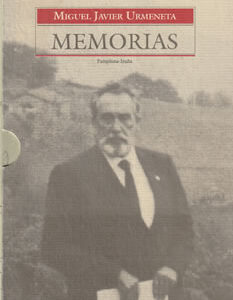 Memorias: Memorias de mis tres años / Memorias (II tomos)
