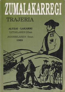 Zumalakarregi. Trajeria