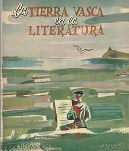 La Tierra Vasca en la Literatura