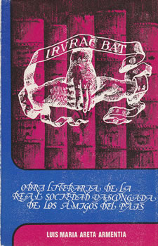 Obra literaria de la Real Sociedad Vascongada de los Amigos del País