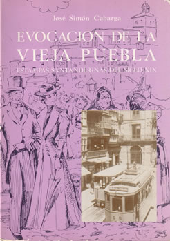 Evocación de la Vieja Puebla. Estampas santanderinas del siglo XIX