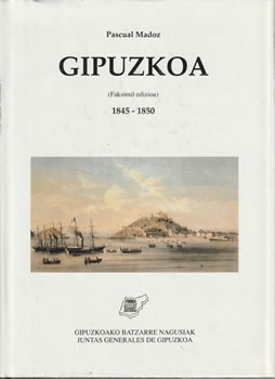Gipuzkoa. 1845-1850 (Faksimil edizioa)