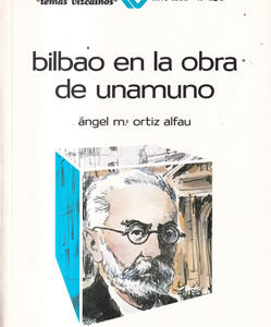 Bilbao en la obra de Unamuno