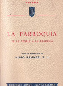 La parroquia, De la teoria a la práctica