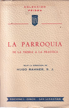 La parroquia, De la teoria a la práctica