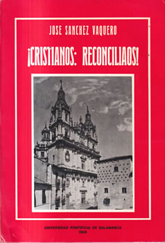 ¡Cristianos: Reconciliaos!