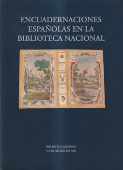 Encuadernaciones españolas en la Biblioteca Nacional