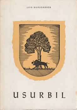 Usurbil. Aguinaga, Urdayaga y Zubieta