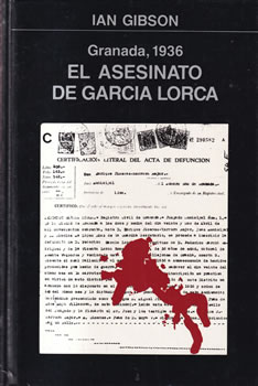 Granada, 1936. El asesinato de García Lorca