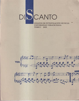 Discanto. Ensayos de investigación musical. Tomo I: 2005