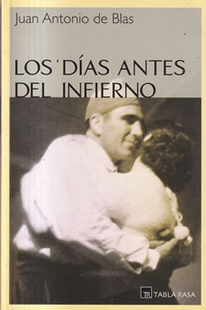 Los días antes del infierno