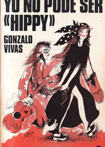 Yo no pude ser "hippy"
