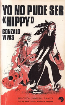 Yo no pude ser "hippy"