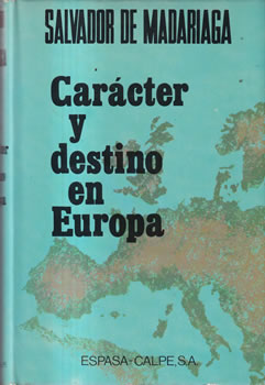 Carácter y destino en Europa