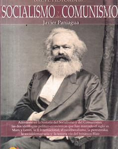 Breve historia del … socialismo y del comunismo