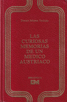 Las curiosas memorias de un médico austríaco