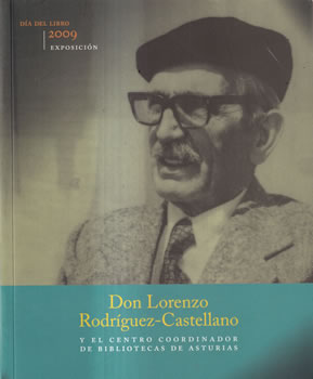 Don Lorenzo Rodríguez-Castellano y el centro coordinador de Bibliotecas de Asturias