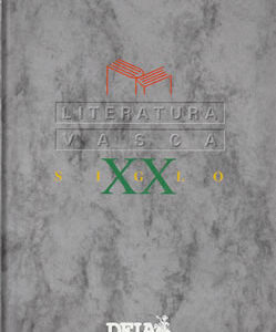 Literatura Vasca. Siglo XX