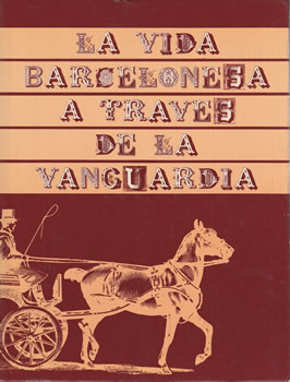 La vida barcelonesa a través de La Vanguardia. 1881-1899